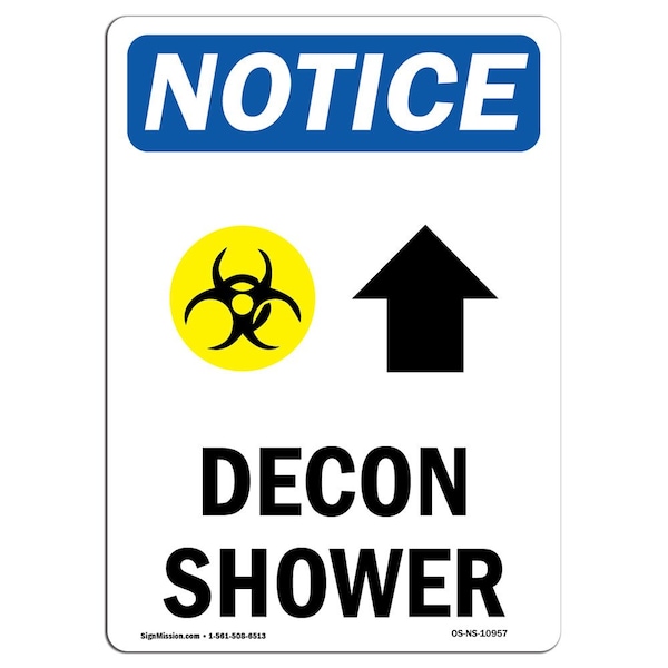 Safety Sign, OSHA Notice, 24" Height, Aluminum, Decon Shower (Up Arrow) Sign With Symbol, Portrait